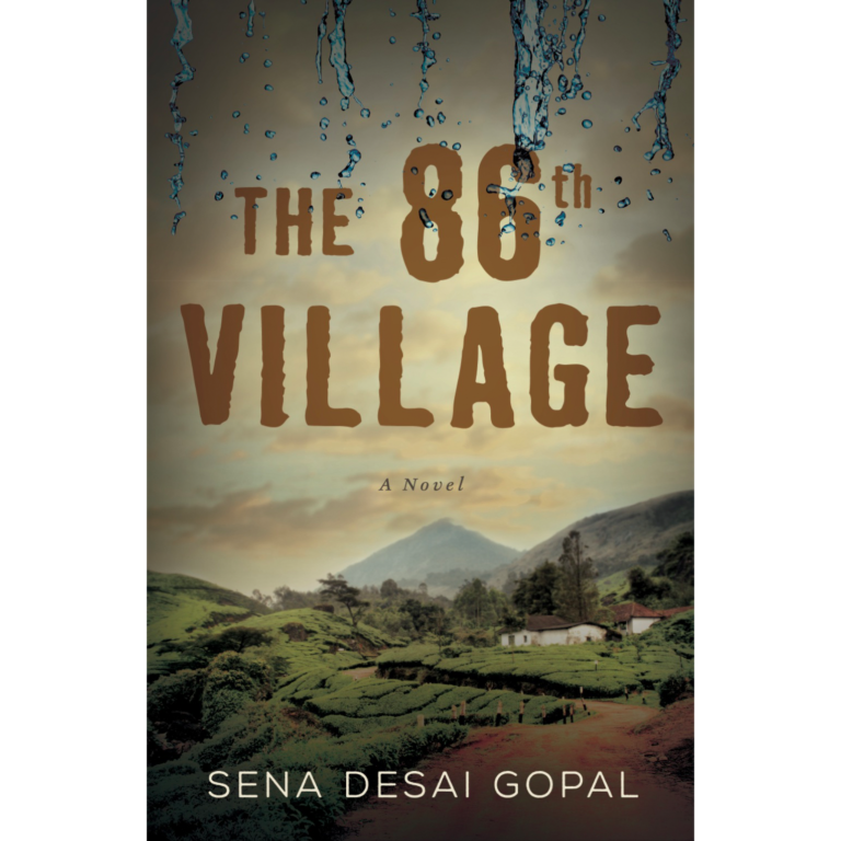 The 86th Village by Sena Desai Gopal: Cover Reveal + A Note from the Author!